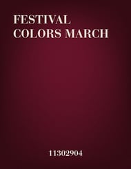 Festival Colors March Concert Band sheet music cover Thumbnail